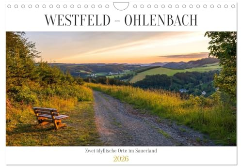 Westfeld-Ohlenbach - zwei idyllische Orte im Sauerland (Wandkalender 2026 DIN A4 quer), CALVENDO Monatskalender: Westfeld-Ohlenbach sind zwei idyllische Dörfer im oberen Sauerland (CALVENDO Orte)