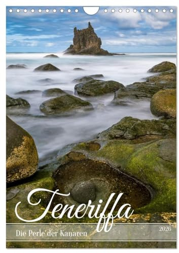 Teneriffa - Die Perle der Kanaren (Wandkalender 2026 DIN A4 hoch), CALVENDO Monatskalender: Traumhafte Fotografien der schönsten Orte Teneriffas (CALVENDO Orte)