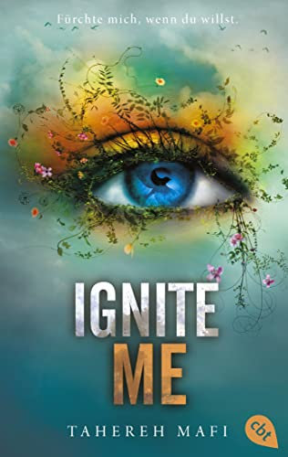 Ignite Me: Die Fortsetzung der mitreißenden Romantasy-Reihe. TikTok made me buy it (Die Shatter-Me-Reihe, Band 3)