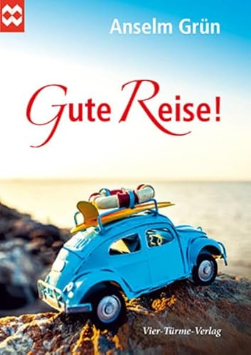 Gute Reise!: Münsterschwarzacher Geschenkheft