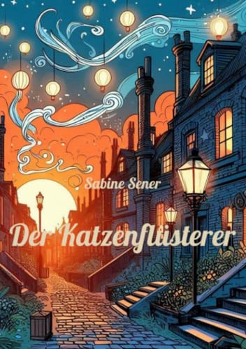 Der Katzenflüsterer: Tierische Spuren und geheime Pfotenzeichen
