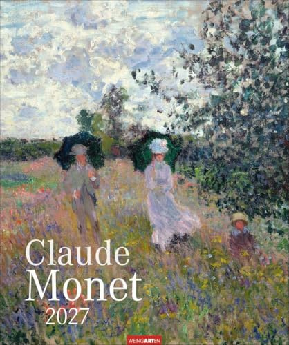 Claude Monet Kalender 2027: Kunstvoller Wandkalender mit impressionistischen Gemälden voller Farben und Licht. Großer Kunst-Kalender 2027. 46 x 55 cm. Hochformat