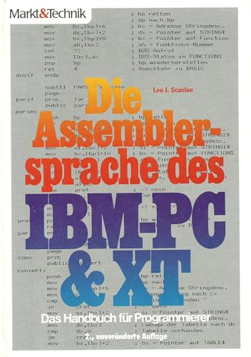 Die Assemblersprache des IBM-PC & XT: Das Handbuch für Programmierer