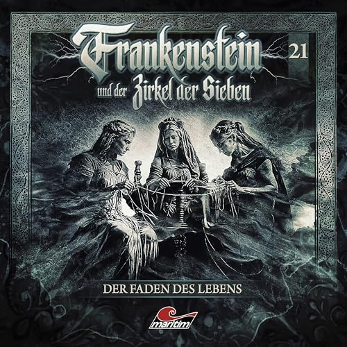 Frankenstein und der Zirkel der Sieben - Der Faden des Lebens,1 Audio-CD