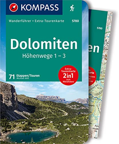 KOMPASS Wanderführer Dolomiten Höhenweg 1 bis 3, 71 Touren mit Extra-Tourenkarte: GPS-Daten zum Download
