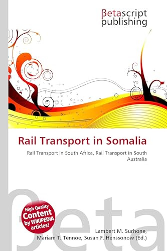 Rail Transport in Somalia: Rail Transport in South Africa, Rail Transport in South Australia