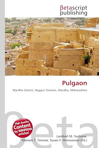 Pulgaon: Wardha District, Nagpur Division, Wardha, Maharashtra