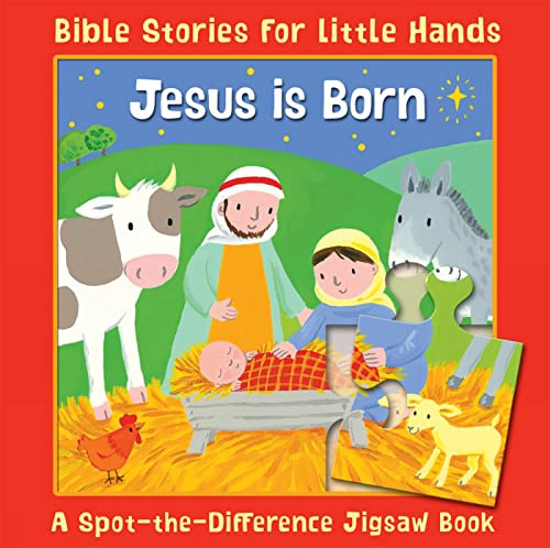 Jesus is Born: A Spot-the-Difference Jigsaw Book (Bible Stories for Little Hands)