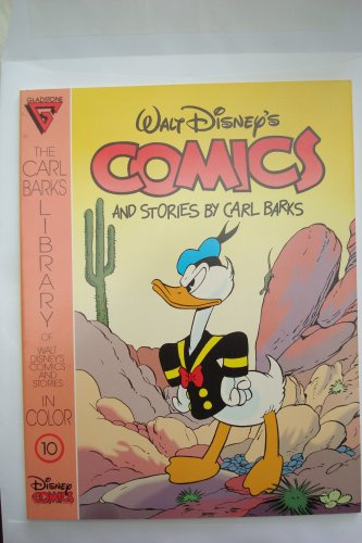 Carl Barks Library of Walt disney's Comics and Stories in Color. No. 10, Paperback Edition