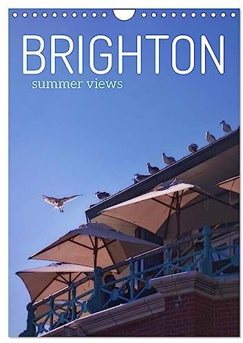 Brighton Summer Views (Wall Calendar 2025 DIN A4 portrait), CALVENDO 12 Month Wall Calendar