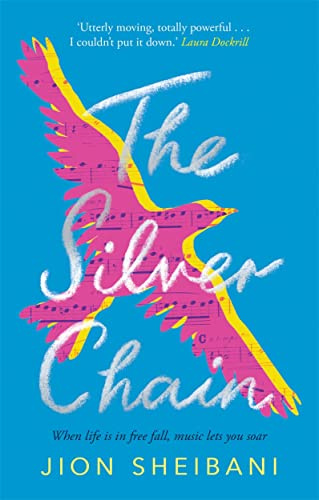 The Silver Chain: a beautiful verse novel celebrating the healing power of music (Sago Mini)