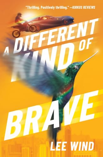 A Different Kind of Brave (Different Kind Series)