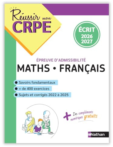 Réussir mon CRPE Maths Français épreuve d'admissibilité écrit 2026 2027
