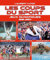 Les coups du sport - Jeux Olympiques 1896 - 2024