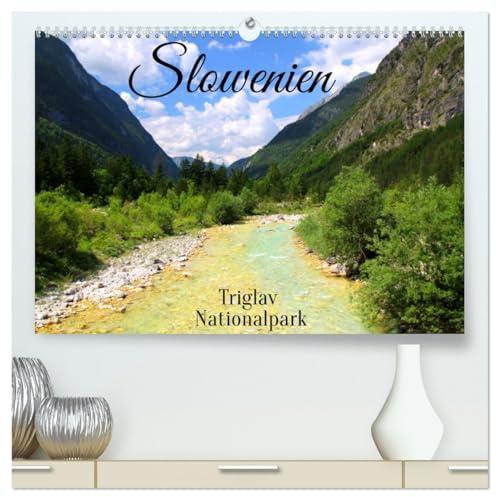 Slowenien - Triglav Nationalpark (hochwertiger Premium Wandkalender 2026 DIN A2 quer), Kunstdruck in Hochglanz: Eindrucksvolle Bilder aus dem Triglav Nationalpark in Slowenien. (CALVENDO Natur)