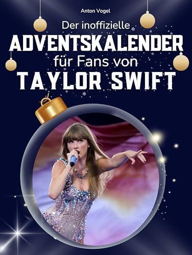 Der inoffizielle Adventskalender für alle Fans von Taylor Swift: 24 Tage mit deinem Star bis Weihnachten. Fanbuch und Biografie in einem. Das ideale Geschenkt für alle Fans.