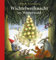 Wichtelweihnacht im Winterwald: Adventskalendergeschichte mit 25 Abschnitten zum Vorlesen. Bezauberndes Adventskalender-Buch mit 25 Kapiteln zum Vorlesen für Kinder ab 3 Jahren