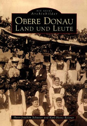 Obere Donau, Land und Leute