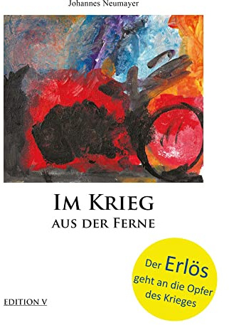 Im Krieg aus der Ferne
