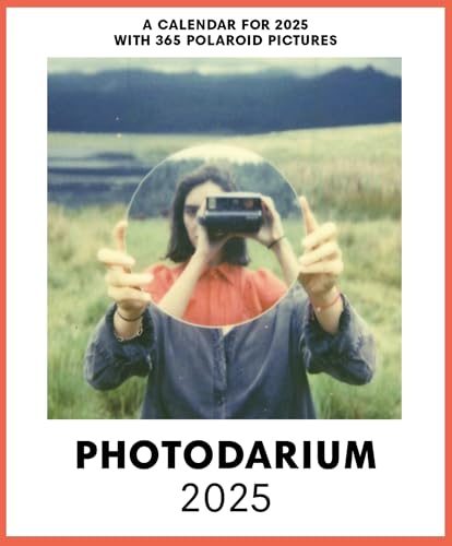 PHOTODARIUM 2025: Every Day a Polaroid. (Poladarium / Photodarium)