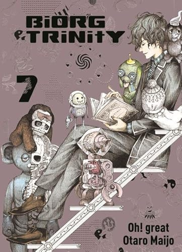 Biorg Trinity 07: Die ultimative Sci-Fi-Action um die Verschmelzung von Biologie und Technologie!