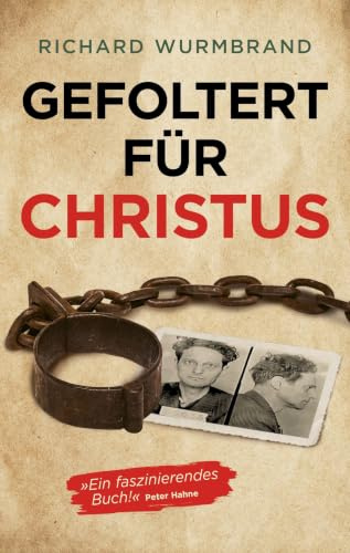 Gefoltert für Christus