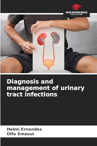 Diagnosis and management of urinary tract infections: DE