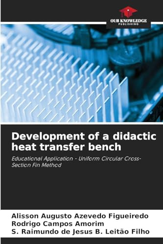 Development of a didactic heat transfer bench: Educational Application - Uniform Circular Cross-Section Fin Method