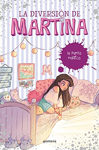La diversión de Martina 3. La puerta mágica (Jóvenes lectores, Band 3)