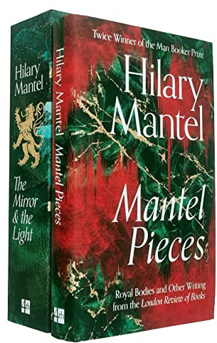 Hilary Mantel Collection 2-Bücher-Set (Mantel Pieces[Gebundene Ausgabe], The Mirror and the Light)