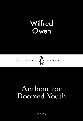 Little Black Classics Anthem for Doomed Youth