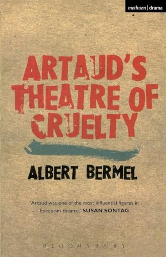 Artaud's Theatre Of Cruelty (Plays and Playwrights)