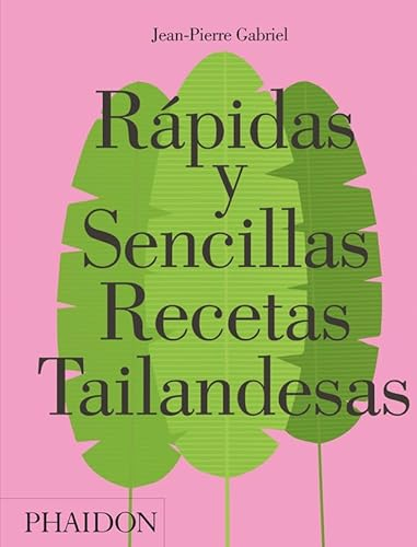 Rápidas y sencillas recetas tailandesas (FOOD-COOK)