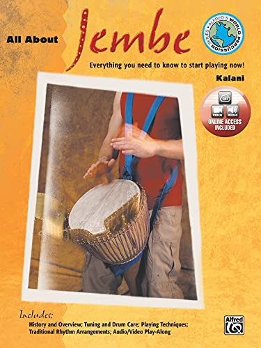 All about Jembe: Everything You Need to Know to Start Playing Now!, Book & Enhanced CD