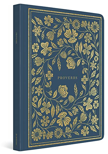 ESV Illuminated Scripture Journal: Proverbs: Proverbs (Paperback)
