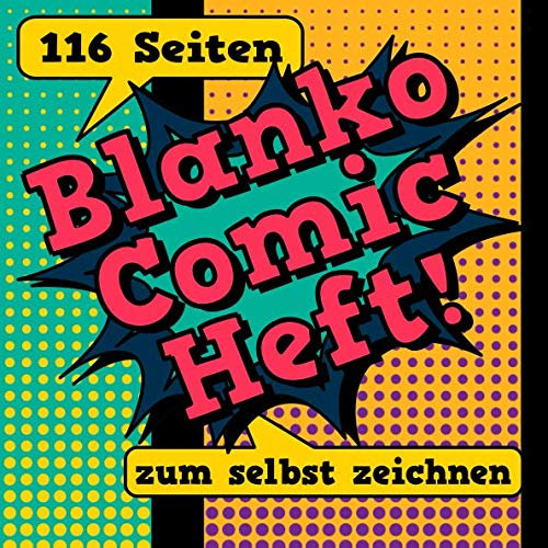 Blanko Comic Heft: 116 Seiten: leere Comic Raster zum selbst zeichnen