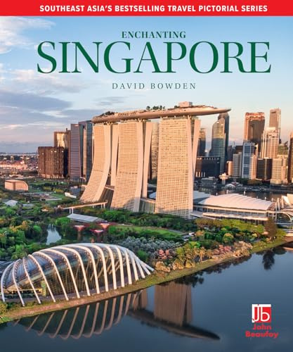 Enchanting Singapore (Enchanting Pictorial Guides)