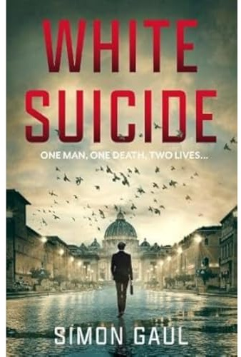 White Suicide: One Man, One Death, Two Lives