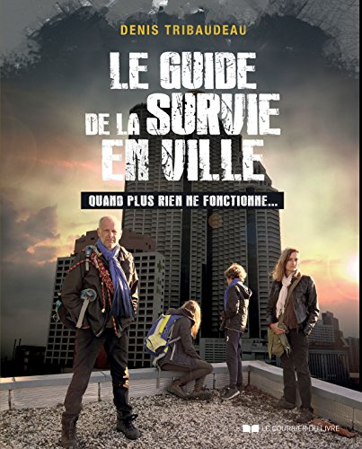 Le guide de la survie en ville