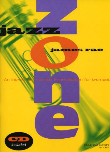Jazz Zone: An Introduction to Jazz Improvisation for Saxophone Universal Ed