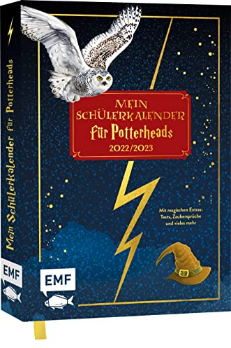 Mein Schülerkalender für Potterheads! 2022/2023: Der Schulplaner für Harry-Potter-Fans mit vielen Extras: Tests, Zaubersprüche und vieles mehr – Mit goldener Glanzfolie und Leseband