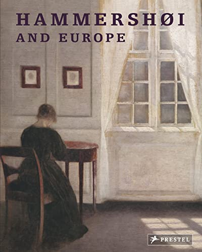 Hammershoi and Europe: (E)