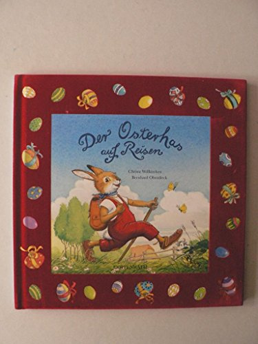 Der Osterhas auf Reisen (Bücher zum Vor-und Selberlesen)