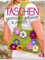 Taschen gestrickt, gehäkelt & verfilzt