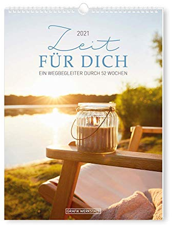 Wochenkalender 2021 Zeit für dich: Wochenkalender
