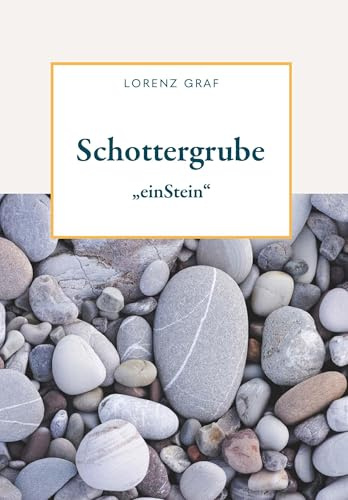 Schottergrube: einStein