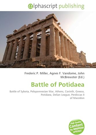 Battle of Potidaea: Battle of Sybota, Peloponnesian War, Athens, Corinth, Greece, Potidaea, Delian League, Perdiccas II of Macedon