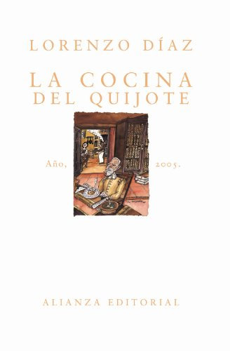 La cocina del Quijote (Libros Singulares (Ls))