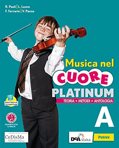 Musica nel cuore. Platinum. Per la Scuola media. Con e-book. Con espansione online. Con DVD-ROM. Fare musica-Storia e ascolto (Vol. A-B)