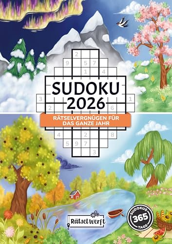 Sudoku 2026: Rätselvergnügen für das ganze Jahr mit dem großen Sudoku Kalender 2026 Rätselbuch für Erwachsene: Das große Sudoku-Buch für Erwachsene - ... Jahr mit 365 Sudokus von Leicht bis Schwer